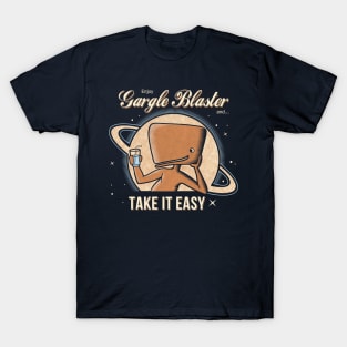 Take it easy T-Shirt